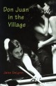 Don Juan in the Village - Jane DeLynn