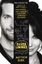 The Silver Linings Playbook - Matthew Quick