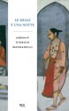 Le mille e una notte - Anonymous, Gioia Angiolillo Zannino, René R. Khawam, Basilio Luoni