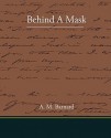 Behind a Mask - Louisa May Alcott, A.M. Barnard