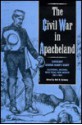 Civil War in Apacheland: Sergeant George Hand's Diary, 1861-1864 - George Hand, Neil B. Carmony