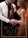 Wicked Burn - Beth Kery