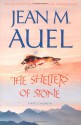 The Shelters of Stone - Jean M. Auel