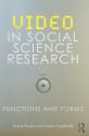 Video in Social Science Research: Functions and Forms - Kaye Haw