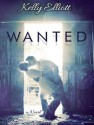 Wanted - Kelly Elliott, Nelson Hobbs, Arika Rapson