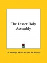 The Lesser Holy Assembly - S. Liddell MacGregor Mathers, Christian Knorr von Rosenroth