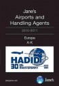 Jane's Airport and Handling Agents - Europe (Including Eastern Europe) 2010/2011 - Adam Harding, Jacqui Bowall