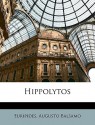 Hippolytos - Euripides, Augusto Balsamo