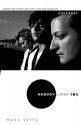 Nobody Likes You: Inside The Turbulent Life, Times And Music Of Green Day - Marc Spitz