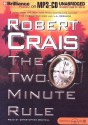 The Two Minute Rule - Robert Crais, Christopher Graybill