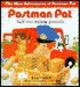 Postman Pat Has Too Many Parcels - John Cunliffe, Stuart Trotter