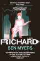 Richard: The Mystery of the Manic Street Preachers (paperback) - Ben Myers