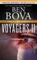 Voyagers II: The Alien Within - Ben Bova