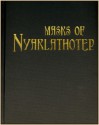 Masks of Nyarlathotep (Fourth Edition) - Larry DiTillio, Lynn Willis