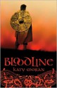 Bloodline - Katy Moran