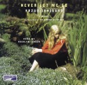 Never Let Me Go - Rosalyn Landor, Kazuo Ishiguro