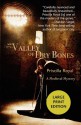 Valley of Dry Bones: A Medieval Mystery - Priscilla Royal