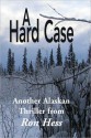 A Hard Case - Ron Hess