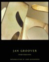 Jan Groover: Photographs - Jan Groover