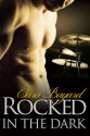 Rocked in the Dark - Clara Bayard