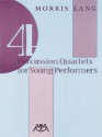 4 Percussion Quartets for Young Performers - Morris Lang