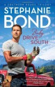 Baby, Drive South - Stephanie Bond