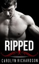 GAY ROMANCE: Ripped (Gay New Adult Romance Collection Collection) - Carolyn Richardson