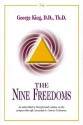 The Nine Freedoms - George King