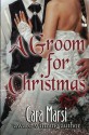 A Groom for Christmas by Cara Marsi (2013-11-30) - Cara Marsi