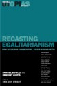 Recasting Egalitarianism: New Rules for Communities, States and Markets (The Real Utopias Project) (Volume 3) - Samuel Bowles, Harry Brighouse, Herbert Gintis, Erik Olin Wright