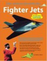 Fighter Jets: Paper Airplanes That Really Fly (Paper Airplanes That Really Fly!) - Andrew Dewar