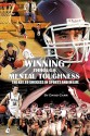 Winning Through Mental Toughness - David Carr