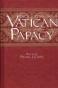 Encyclopedia of the Vatican and Papacy - Frank J. Coppa