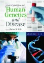 Encyclopedia of Human Genetics and Disease 2 Volume Set - Evelyn B. Kelly