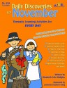 Daily Discoveries for November: Thematic Learning Activities for Every Day, Grades K-6 - Elizabeth Cole Midgley, Elizabeth Cole, Judy Mitchell