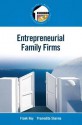 Entrepreneurial Family Firms - Frank Hoy, Pramodita Sharma