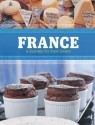 France: A Journey for Food Lovers - Maria Villegas, Sarah Randall, Chris L. Jones