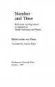 Number & Time: Reflections Leading towards a Unification of Psychology & Physics - Marie-Louise von Franz, Andrea Dykes