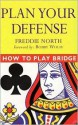 Plan Your Defense - Freddie North