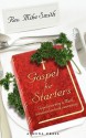 Gospel for Starters: Gospel According to Mark, Translated and with Commentary - Mike Smith