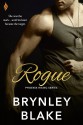 Rogue (Phoenix Rising) - Brynley Blake