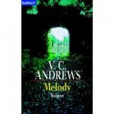 Melody (Die Logan-Saga, #1) - V.C. Andrews, Uschi Gnade