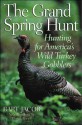 The Grand Spring Hunt - Bart Jacobs, Ben Conger, Lionel Atwill