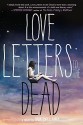 Love Letters to the Dead: A Novel - Ava Dellaira