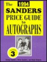 The 1994 Sanders Price Guide to Autographs - George Sanders, Helen Sanders