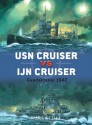 USN Cruiser vs IJN Cruiser: Guadalcanal 1942 (Duel) - Mark Stille, Paul Wright