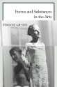 Forms and Substances in the Arts - Étienne Gilson, Salvator Attanasio