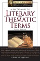 A Dictionary of Literary and Thematic Terms (Facts on File Writer's Library) - Edward Quinn