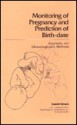 Monitoring of Pregnancy and Prediction of Birth Date: - Rudolf Klimek