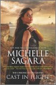 Cast in Flight - Michelle Sagara